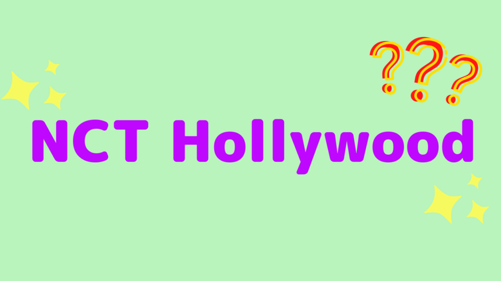 Nct Hollywood ハリウッド とは Nct新ユニットのサバイバルオーディション番組の報道が話題に Nomnomkiyow